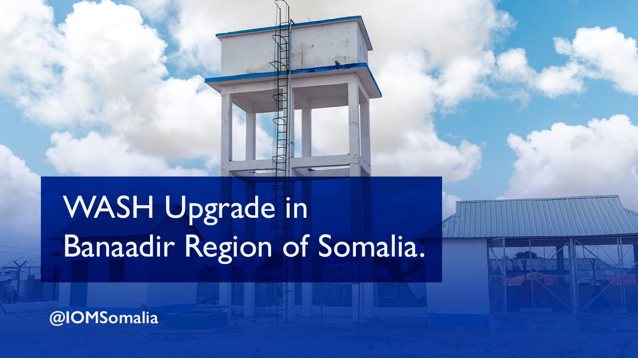 WASH Upgrade in Banaadir Region of Somalia