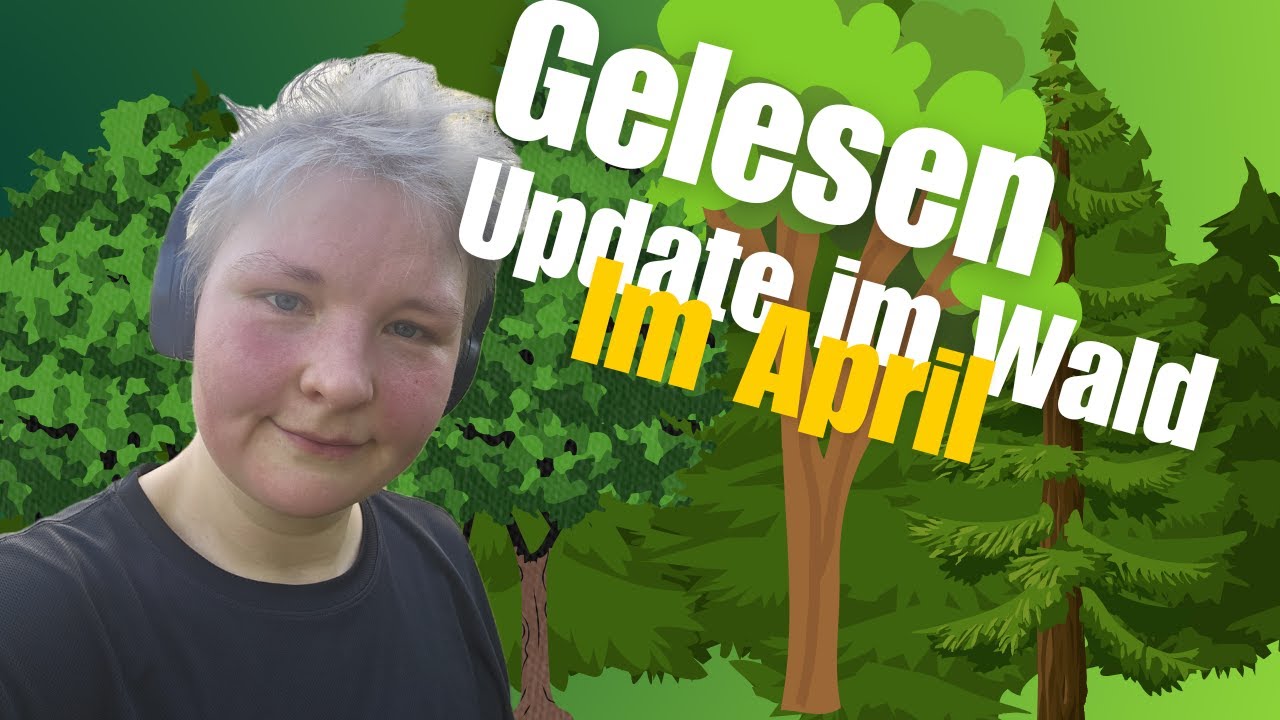 im WALD Leseupdate April