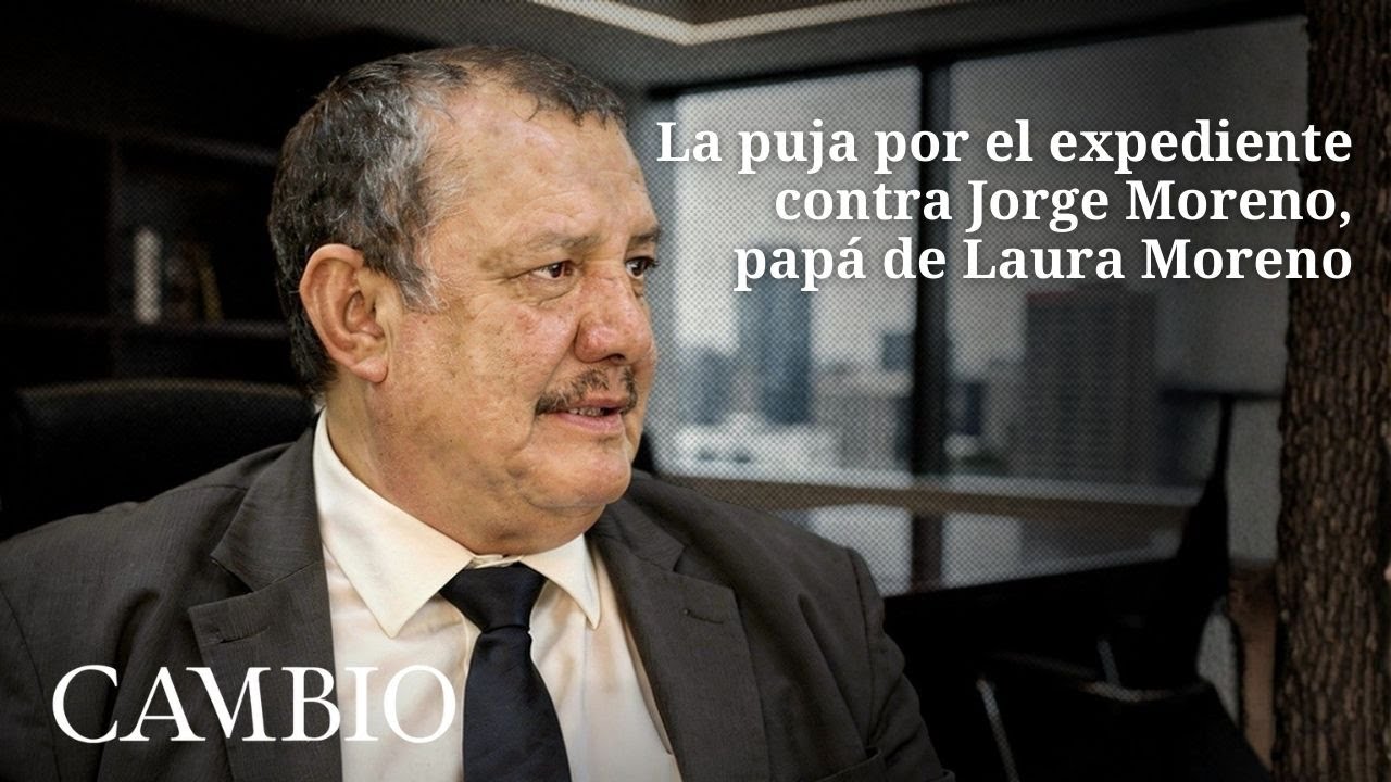 La puja entre el abogado de Jorge Moreno y la Fiscalía por expediente en su contra | CAMBIO