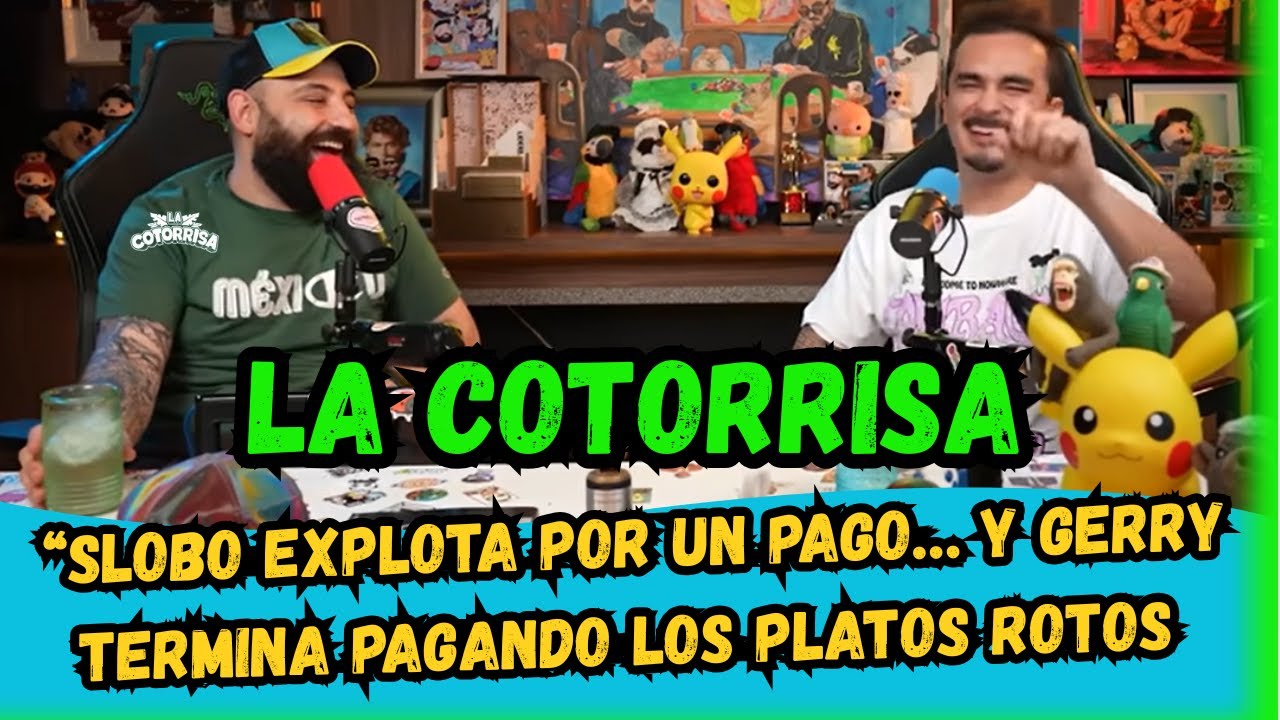 Slobotzky ENOJADO | El Momento Más Intenso de #La Cotorrisa