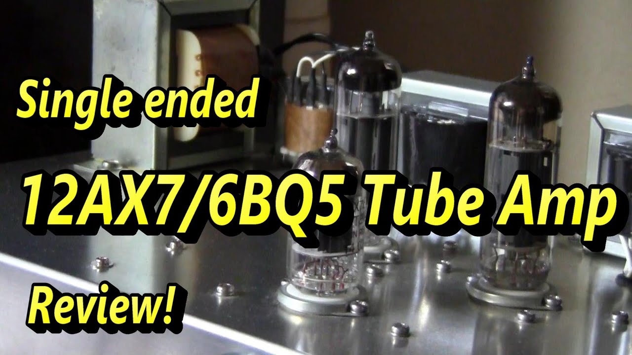 DIY 12AX7/6BQ5 5W Single-ended Tube amplifier／5W 6BQ5シングルアンプ