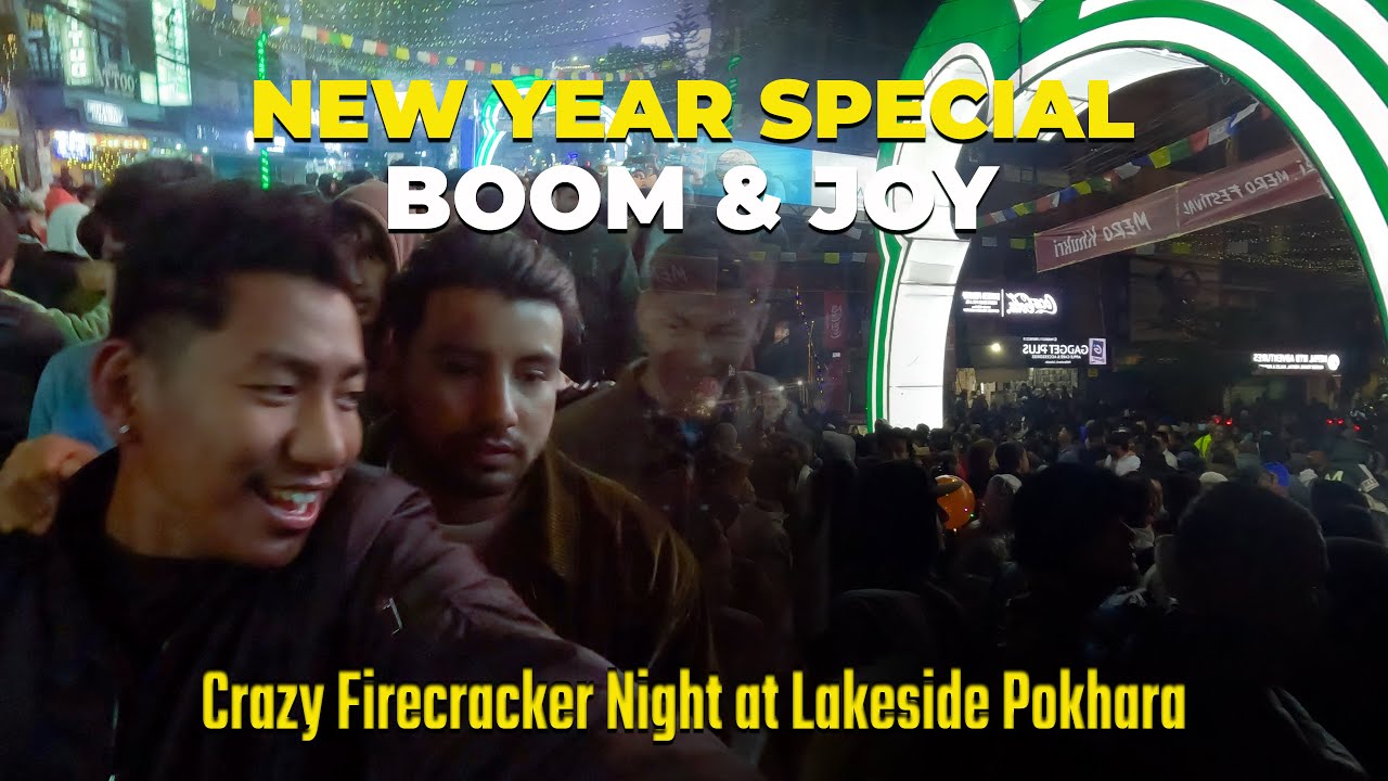 Crazy Firecracker Night at Lakeside Pokhara | New Year Special#Raw Vlogs @Its me Ronin Sagun