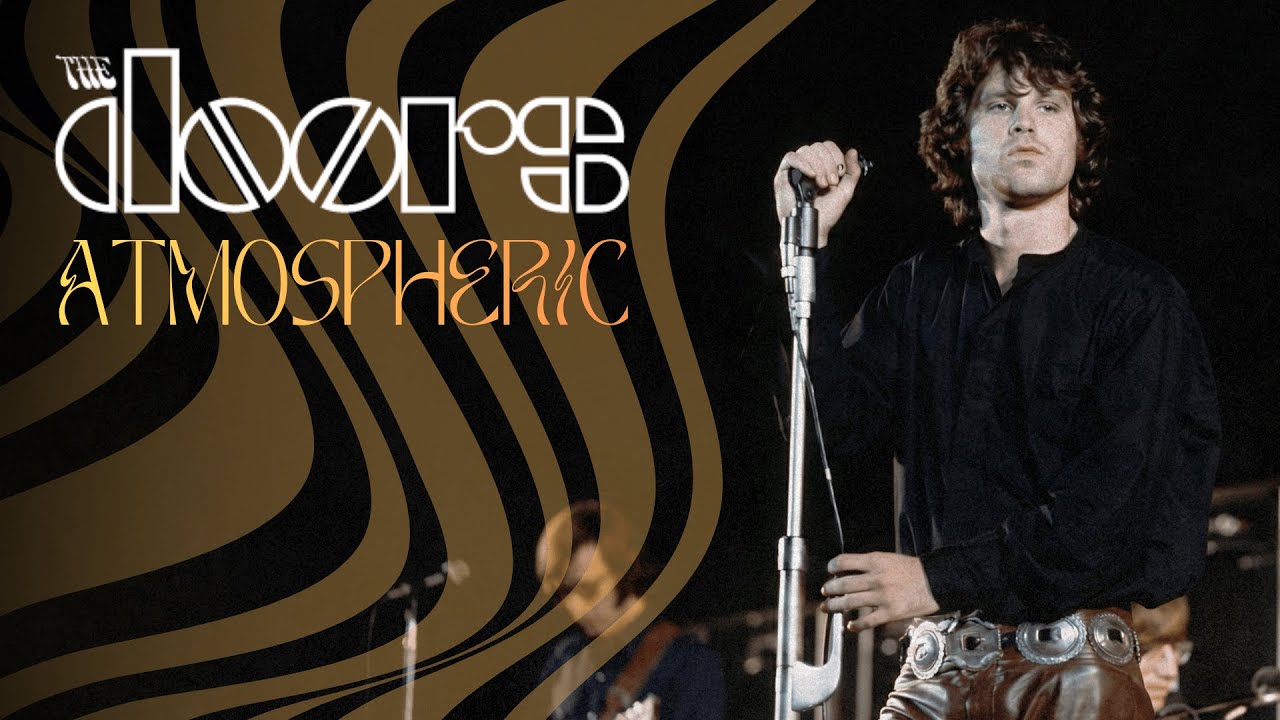 The Doors for a Stormy Night: Atmospheric Tracks