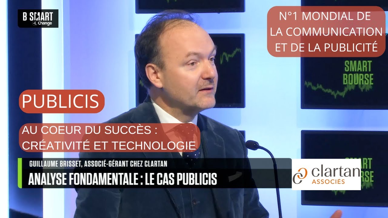 Analyse fondamentale PUBLICIS, N°1 mondial de la communication et de la publicité.