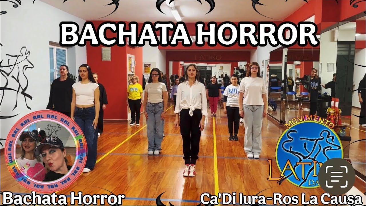 BACHATA HORROR coreo Ca’Di Iura-Ros La Causa RBL Segue Video Spalle+Tutorial