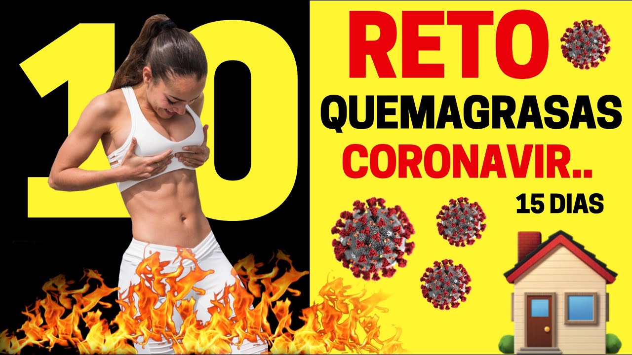 Reto QUEMAGRASAS 🔥 15 Dias || Estamos Cuarentena 😱 (Día 10)