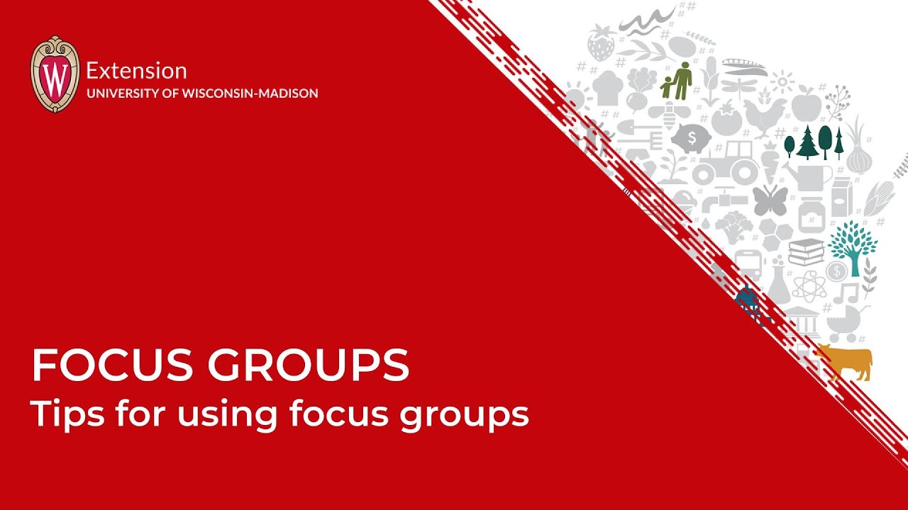 Focus Groups: Tips for using focus groups
