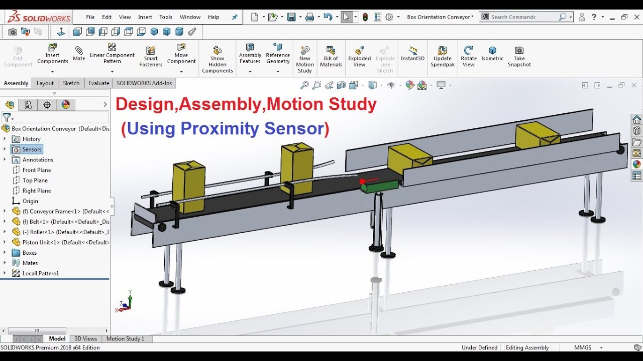 Box Orientation Conveyor Design Assembly Motion Study in Solidworks with Proximity Sensor
