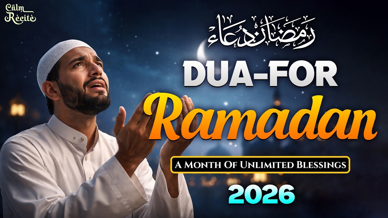 Ramadan Dua That Changes Destiny ✨ | When Nothing Seems Possible | 2026 Special