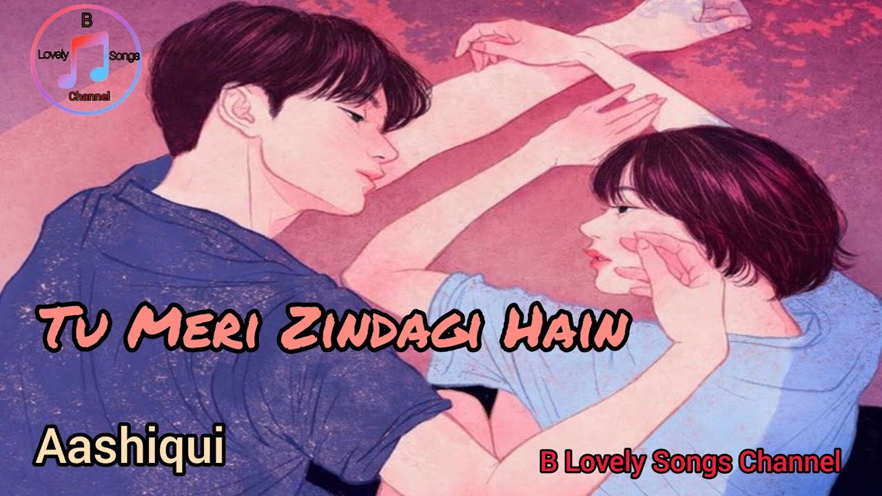 Tu Meri Zindagi Hain || Aashiqui || #bollywoodsongs #love #lovesong