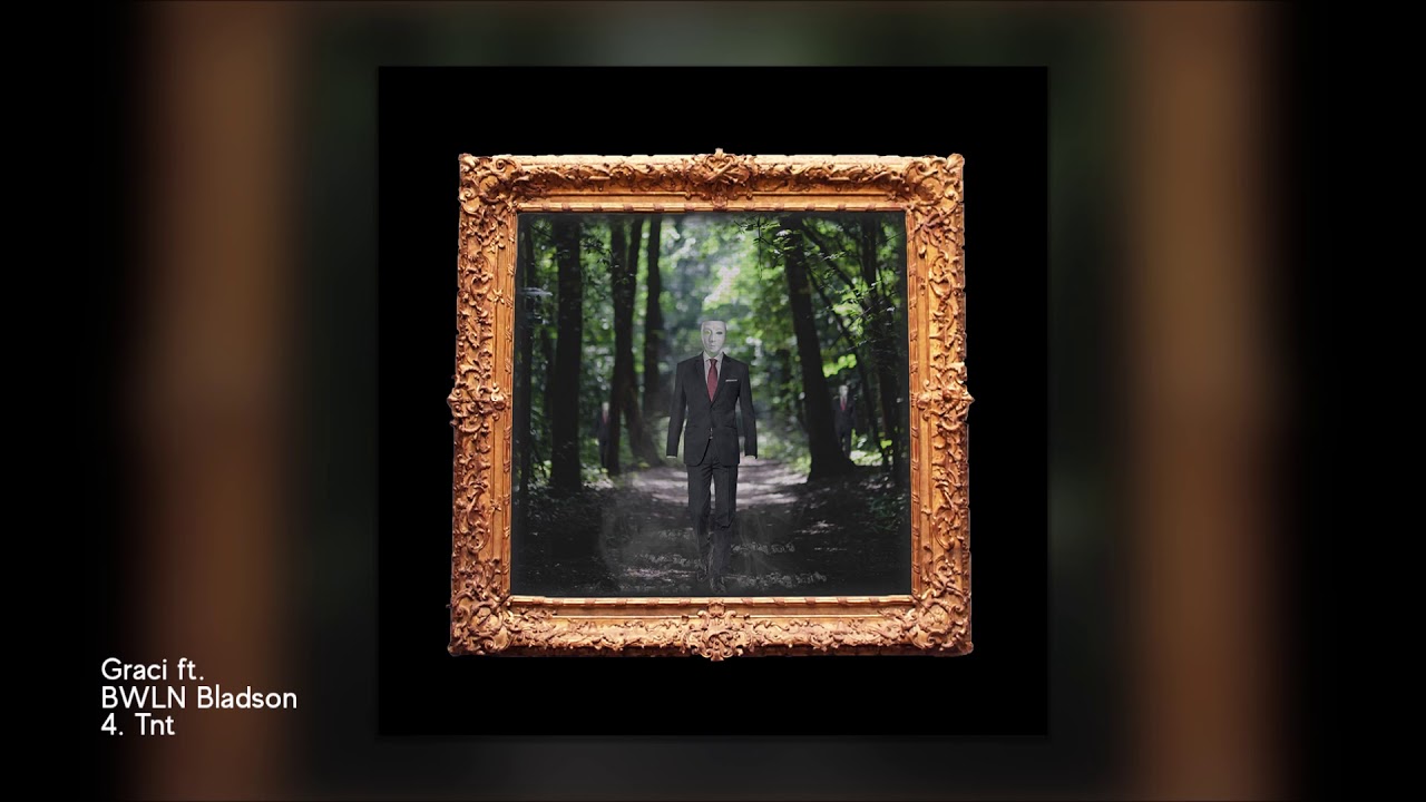 4. Graci - TNT feat. BWLN BLVDX prod. BLVDX