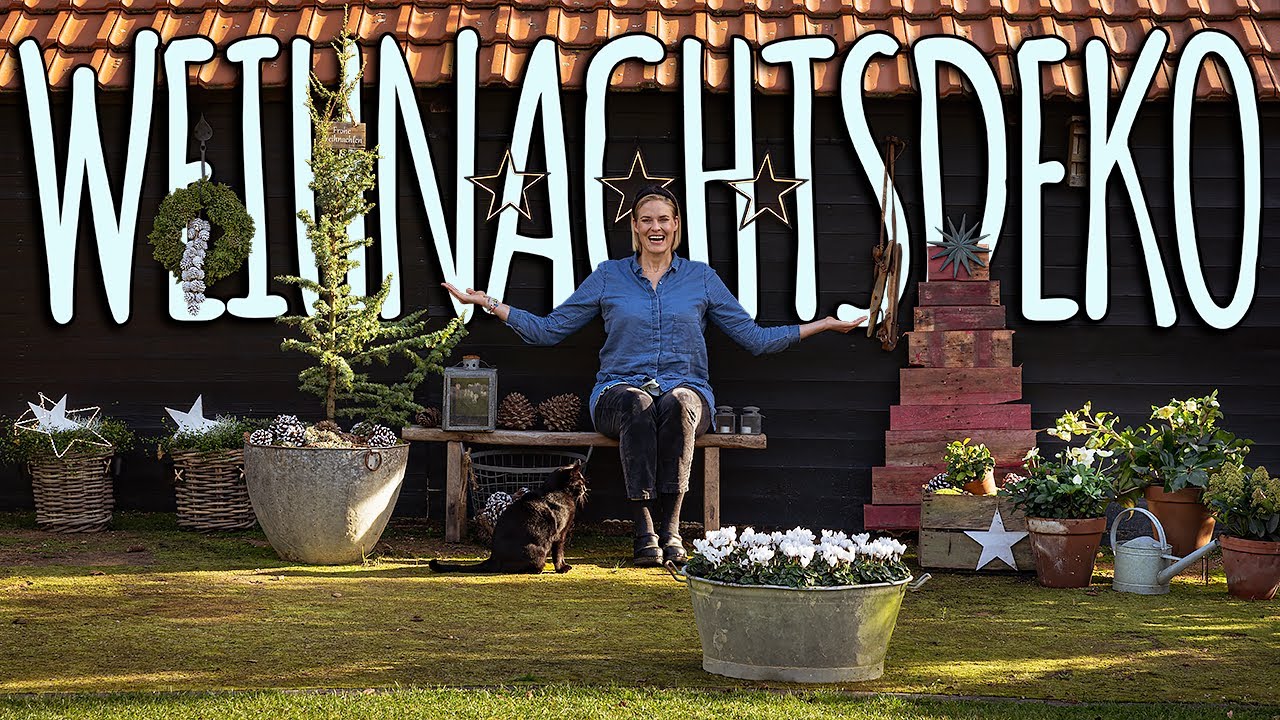 WEIHNACHTSDEKO FÜR AUSSEN - ICH DEKORIERE MEINE TERRASSE - DIY