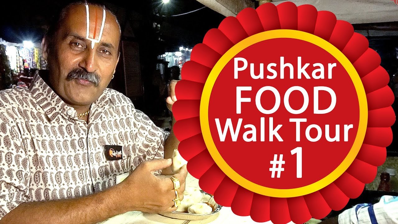 Pushkar Street Food Tour | Indian Street Food | Food Tour Rajasthan India | Best Food in Pushkar