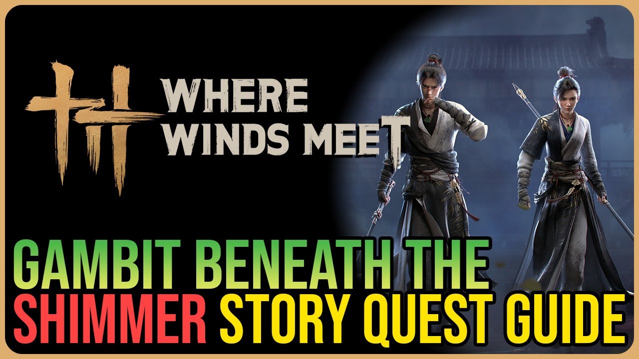 Gambit Beneath the Shimmer &ndash; Where Winds Meet &ndash; All 10/10 Shimmering Notes