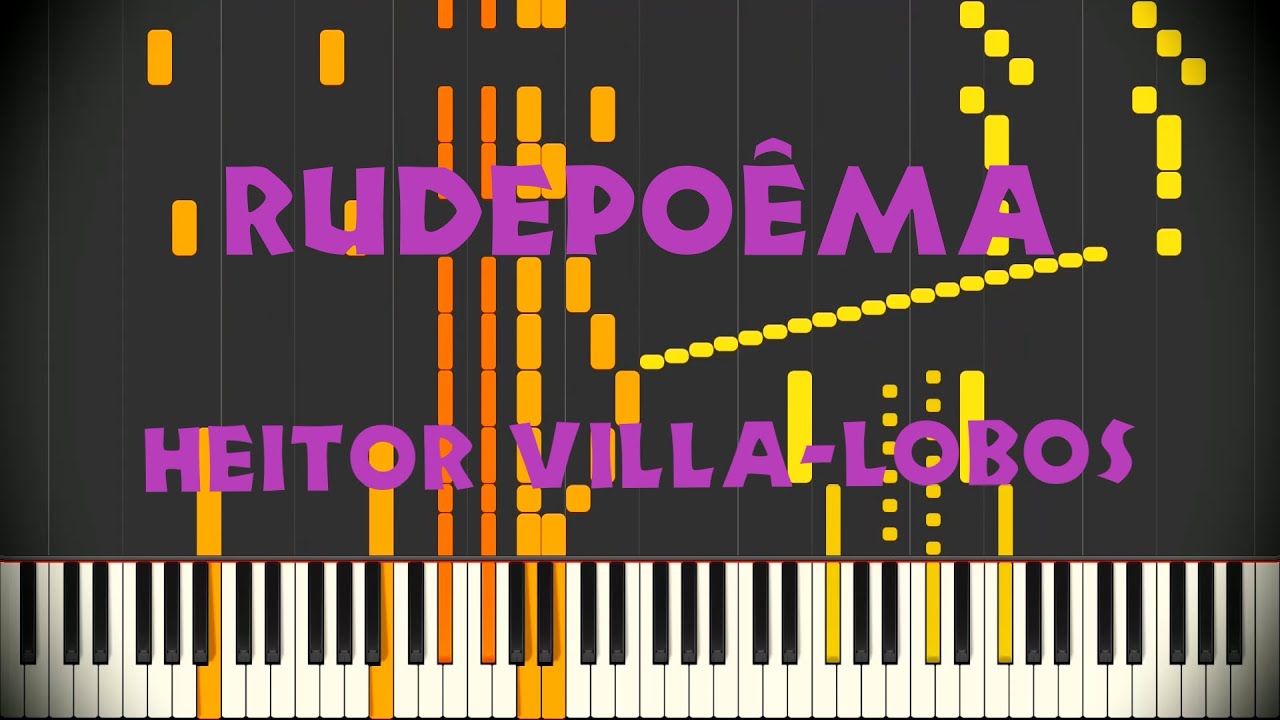 Heitor Villa-Lobos — Rudepoêma (1928)