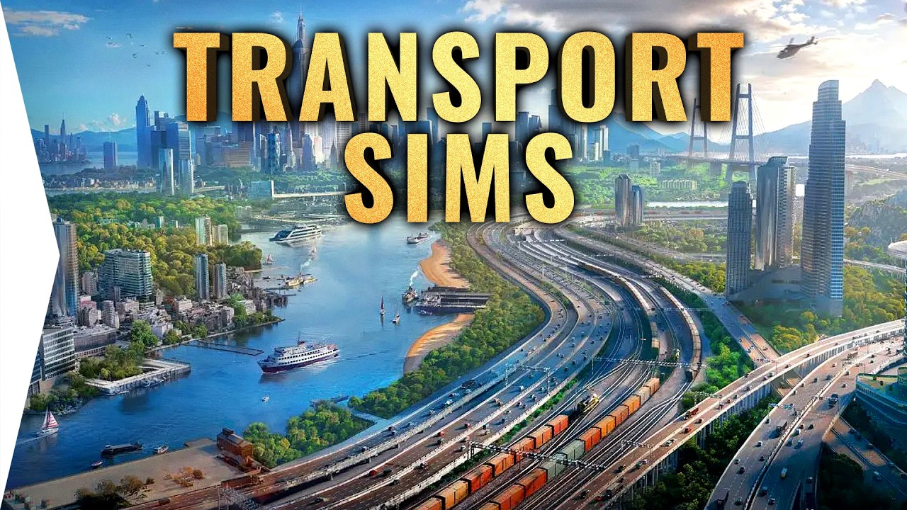 The Best New Transport Simulation Games to Play in 2026