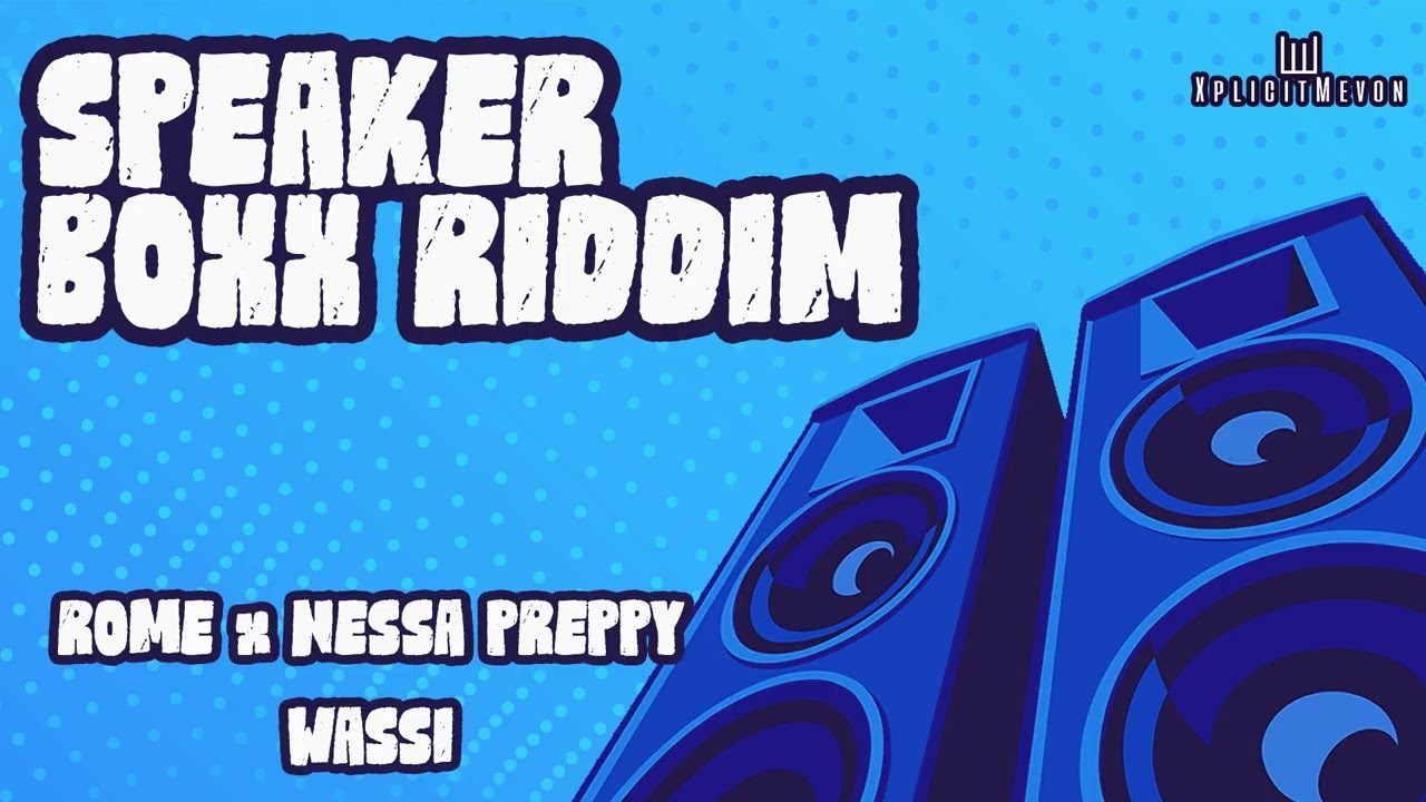 Rome & Nessa Preppy - Wassi (Speaker Boxx Riddim) | Soca 2026