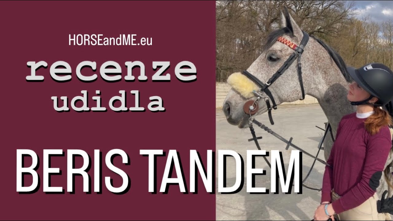Udidlo Beris Tandem | RECENZE | HORSEandME.eu