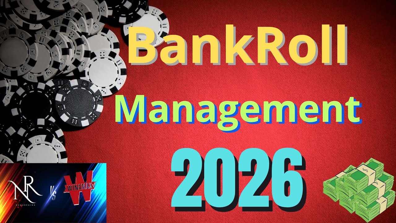 ✅Gagner au poker #3 : Combien d&eacute;poser pour commencer ? (Bankroll Management 2026) BRM