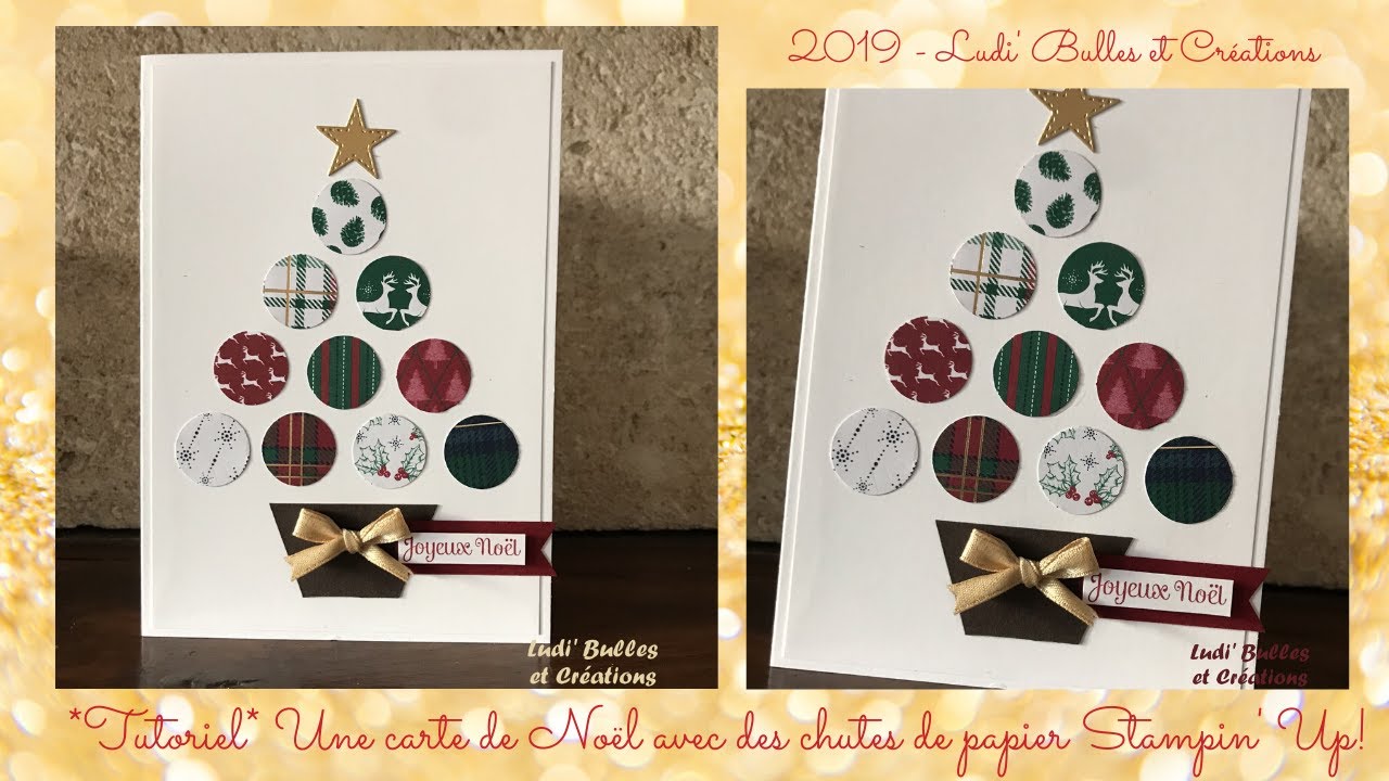 *Tutoriel* Une carte de Noël avec des chutes de papier Stampin' Up!