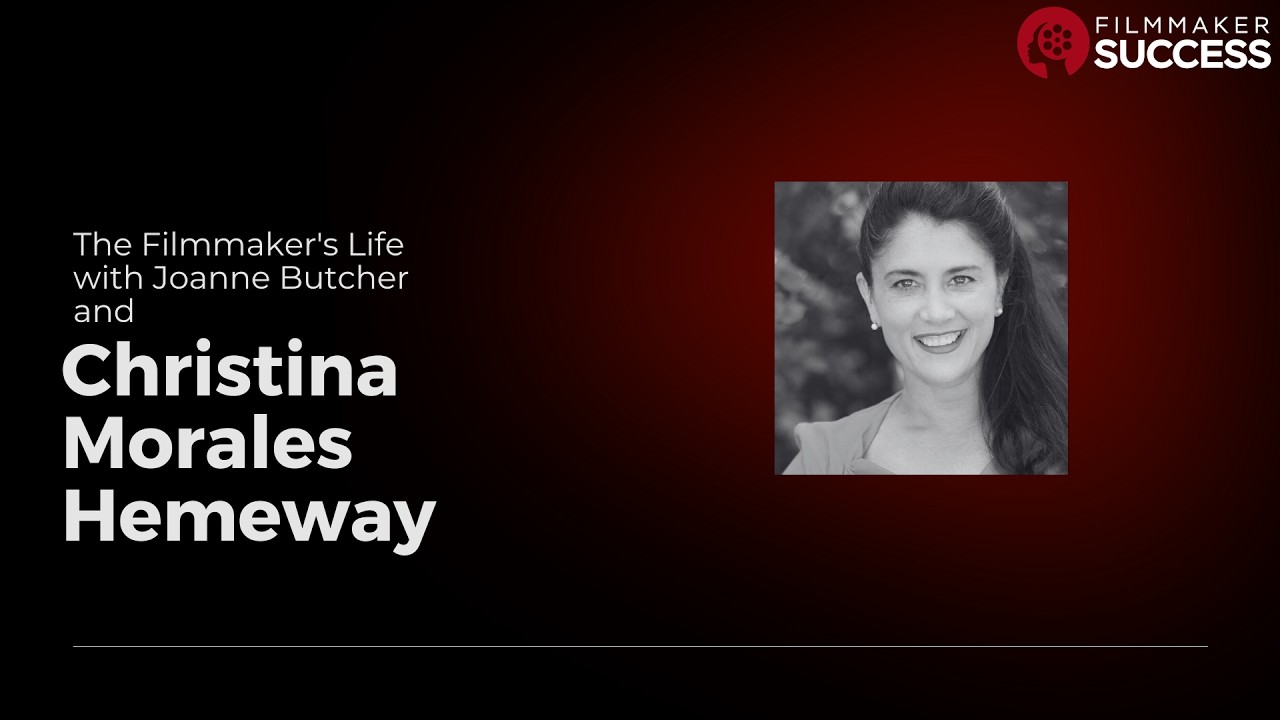 The Filmmaker's Life Podcast - Filmmaker Christina Morales Hemenway 02/05/2026
