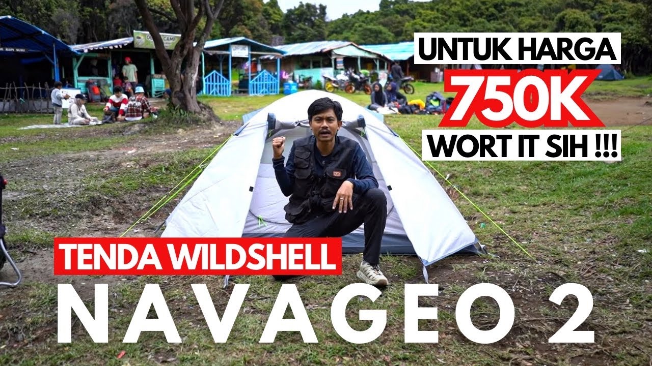 REVIEW & TES TENDA WILDSHELL NAVAGEO 2 | SLEEPINGBAG MERBABU & JAKET SIBERIA