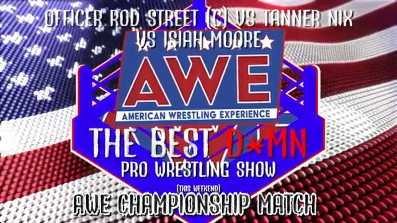 Triple Threat AWE Championship Match 🏆 Rod Street vs Isaiah Moore vs Tanner Nix
