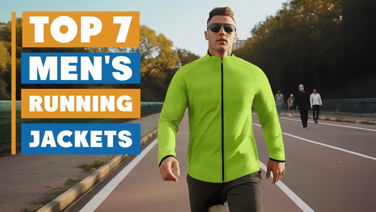 Top 7 Best Men's Running Jackets to Stay Dry