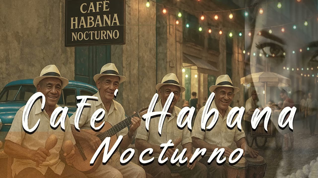 Cafe' Habana Nocturno