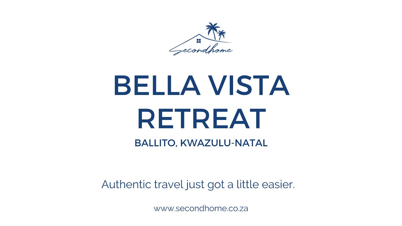 Secondhome: Bella Vista Retreat