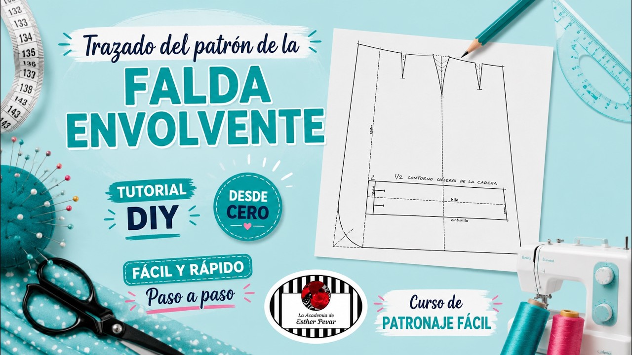 TRAZADO DEL PATRÓN DE LA FALDA ENVOLVENTE. DIY. Curso de patronaje fácil