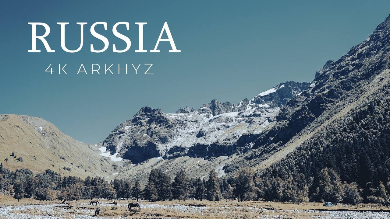 THE MOUNTAINS OF RUSSIA IN 4K. North Caucasus. Arkhyz.
