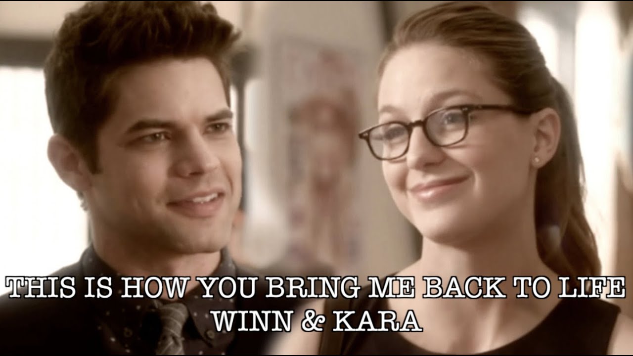 Winn & Kara | This is how you bring me back to life [1x20]