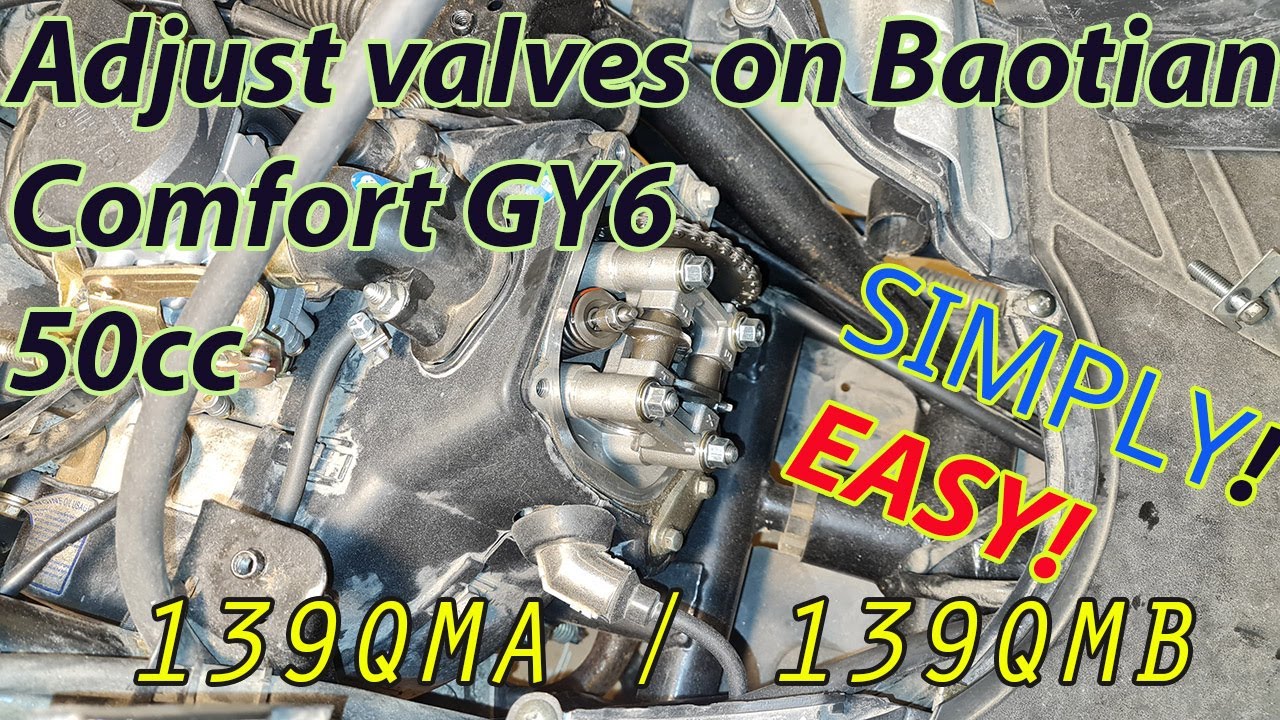 Adjust valves on Baotian Comfort GY6 50cc