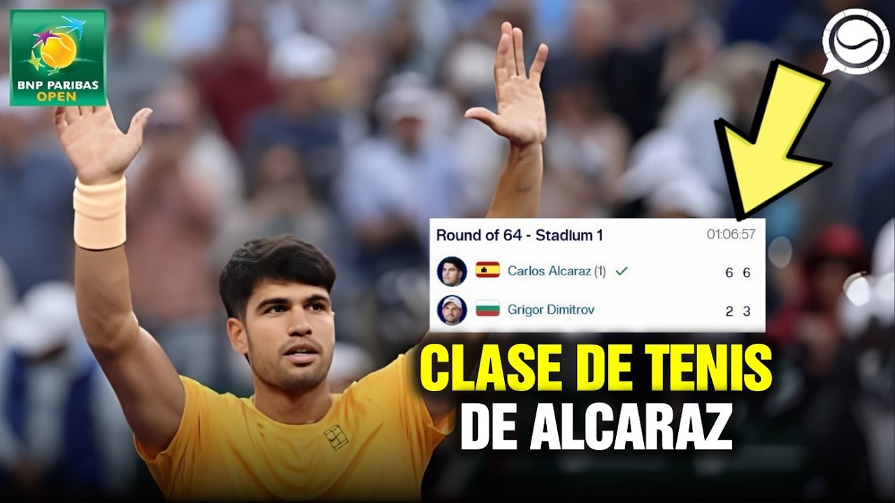 ALCARAZ INICIA INDIAN WELLS CON UNA CLASE DE TENIS ANTE DIMITROV