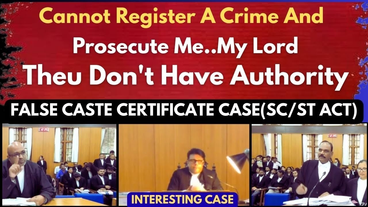 They Can't register a case and prosecute me | False caste certificate case | SC/ST Act | legalcourts