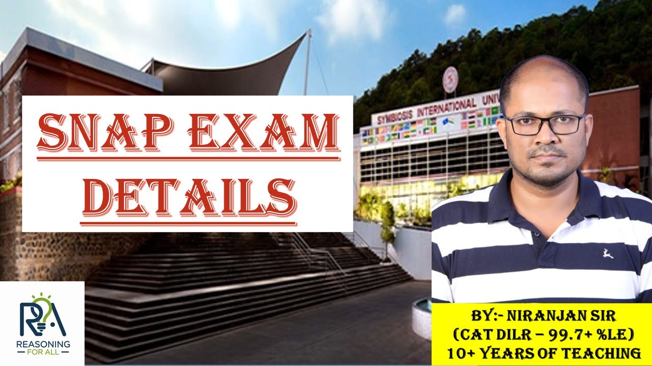 SNAP 2025 Full Guide + DILR Syllabus Breakdown &ndash; Everything You Must Know