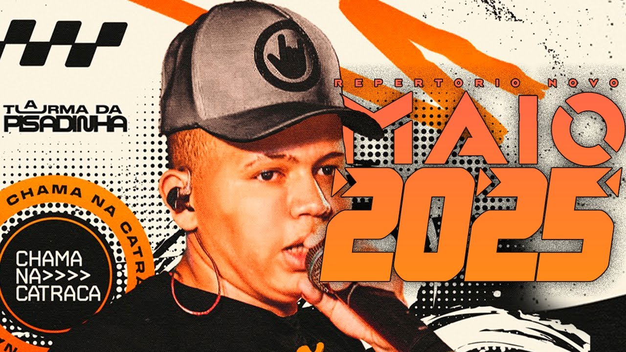 A TURMA DA PISADINHA CD NOVO MAIO 2025 - REPERTÓRIO NOVO AO VIVÃO DA TURMA MÚSICAS NOVAS