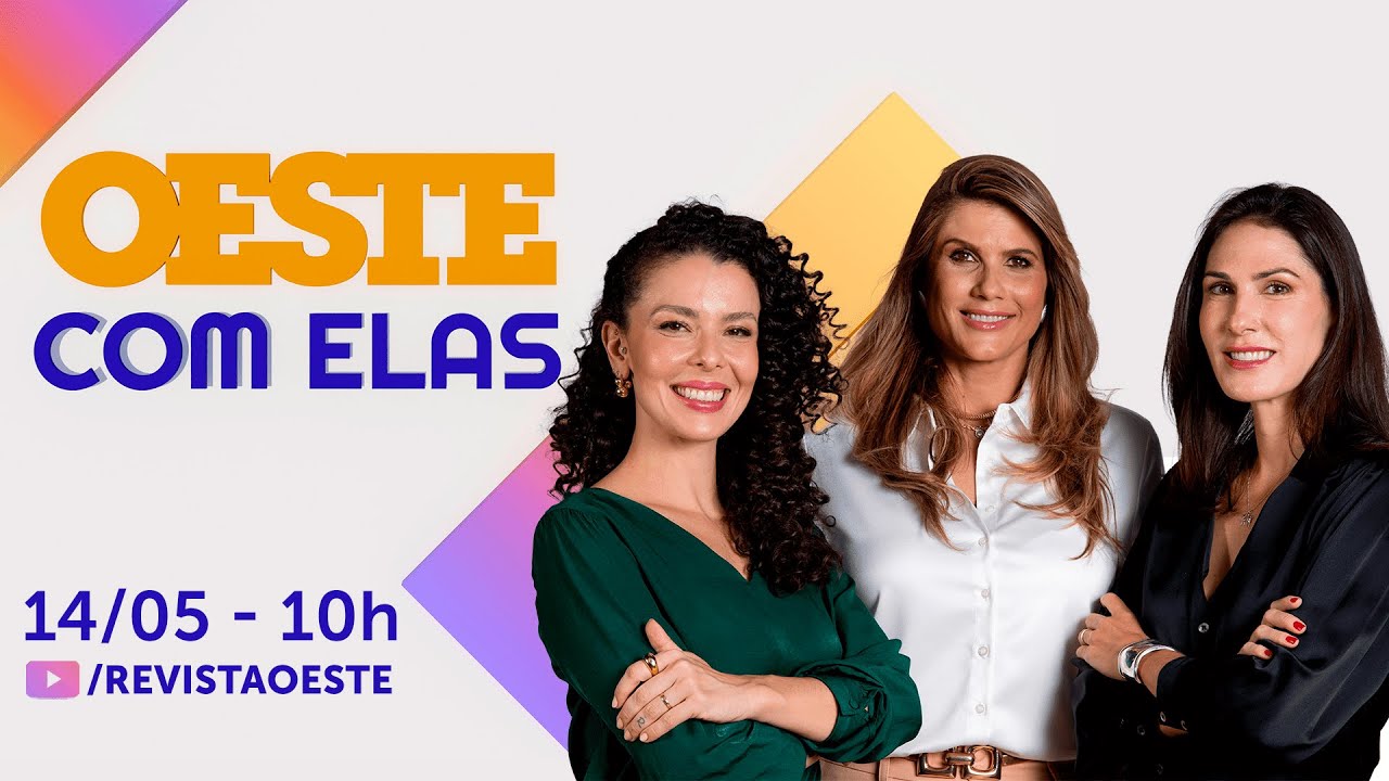 OESTE COM ELAS | 14/05/2025, ÀS 10H DA MANHÃ