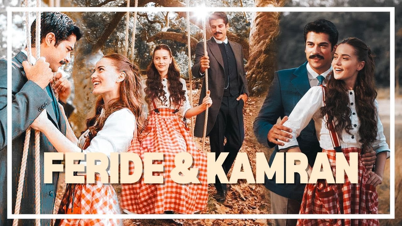 Feride & Kamran ┃ÇALIKUSU