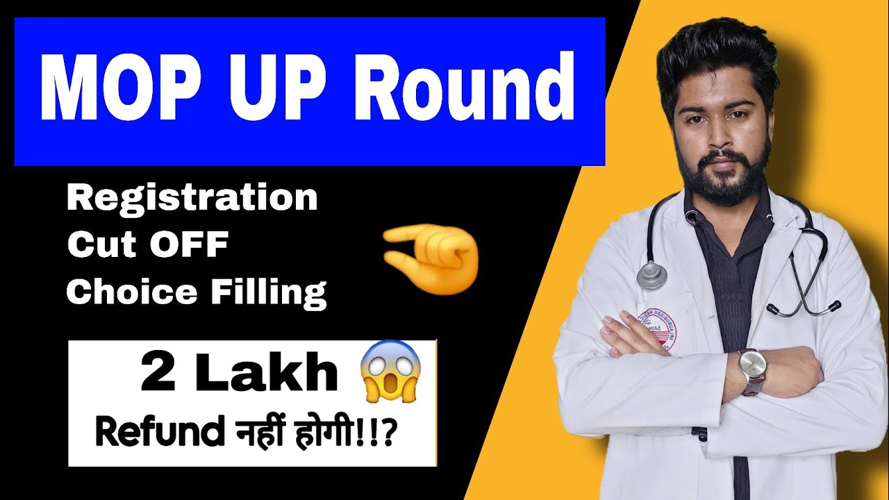 “MP NEET 2025 Mop-Up Round: Schedule, Cut-Off, Fees & Complete Counselling Details”