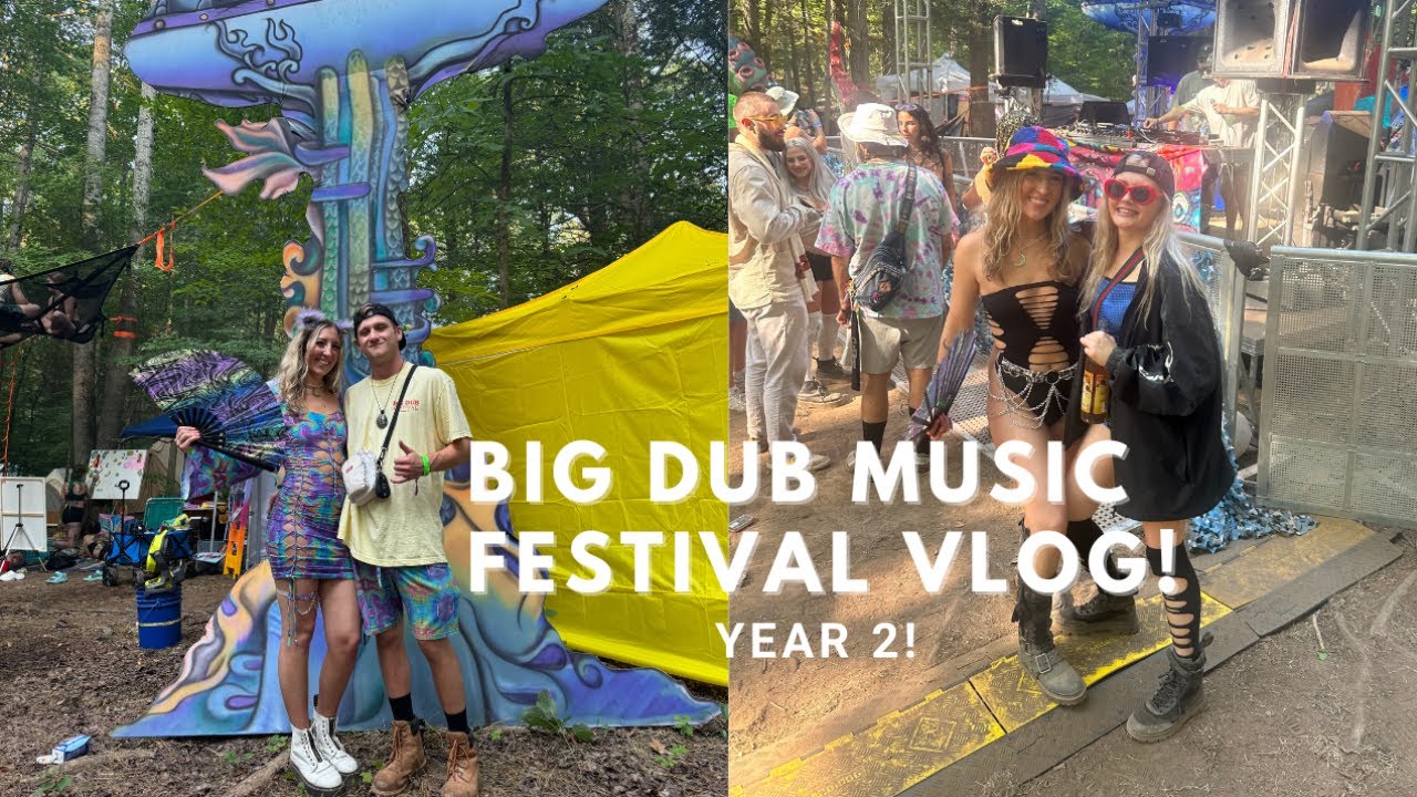i went to BIG DUB MUSIC FESTIVAL! (year 2!!!!!!!!!)