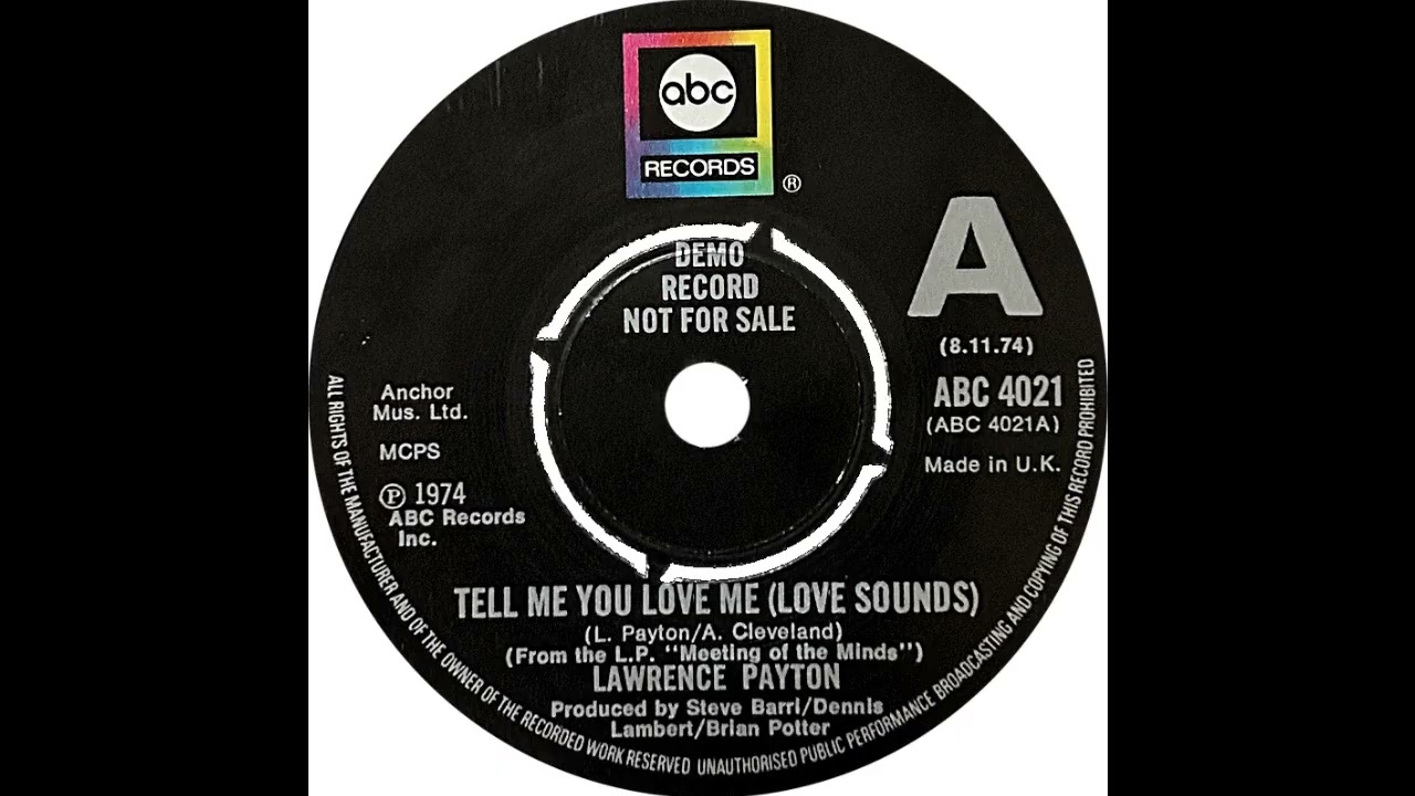 Lawrence Payton - Tell Me You Love Me (Love Sounds)