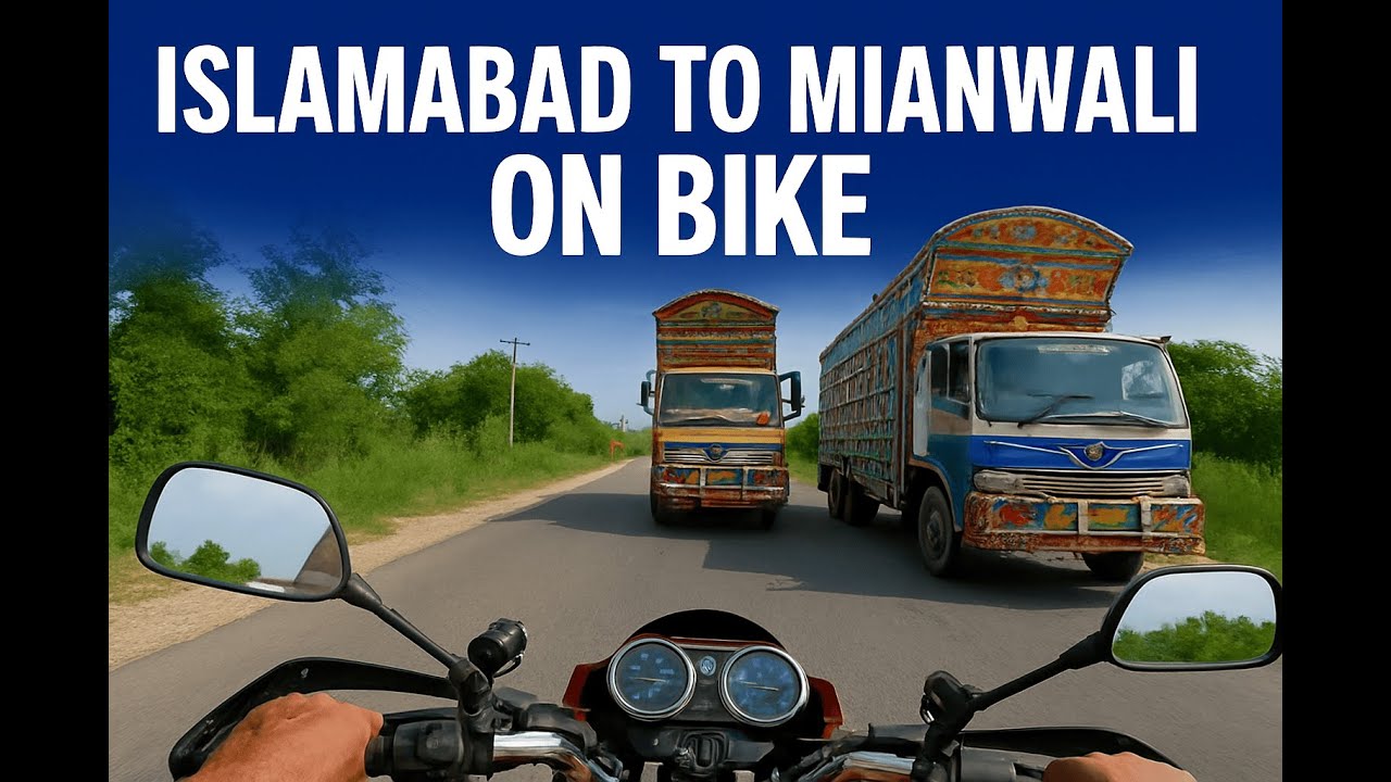 Islamabad to Mianwali on Motorcycle Part 01 #islamabad #mianwali #bikeride