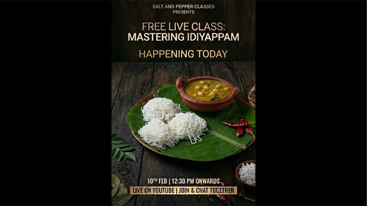 Learn Idiappam with Salt and Pepper