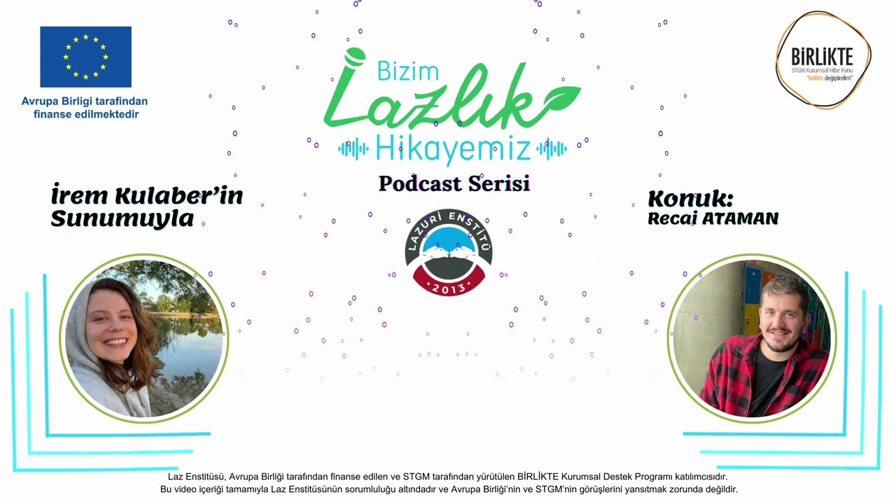 Bizim Lazlık Hikayemiz | Bölüm 10 | Recai Ataman