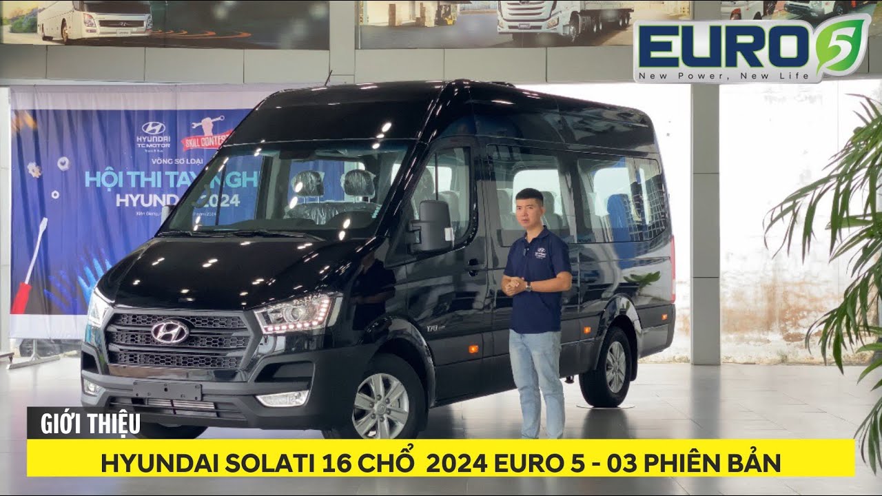 [Giới thiệu] Hyundai Solati Euro 5 Có gì khác?