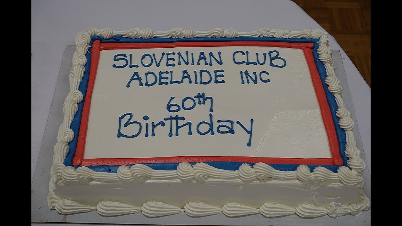 Slovenian Club Adelaide 60th Anniversary at Slovenian Club Adelaide