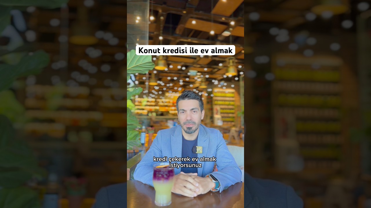 Konut kredisi ile ev almak