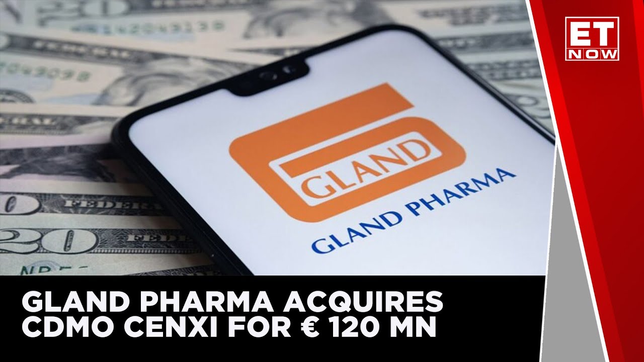 Gland Pharma приобретает CDMO Cenexi за 120 млн евро | Управляющий директор и генеральный директо...